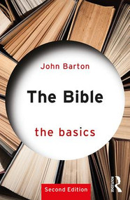 The Bible: The Basics - 9781138359086 by John Barton, 9781138359086