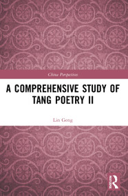 A Comprehensive Study of Tang Poetry II by Lin Geng, 9780367646035