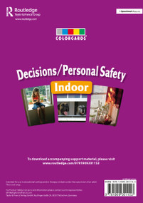 Decisions / Personal Safety - Indoors: Colorcards by Speechmark, 9781909301153