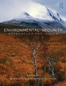 Environmental Security (Approaches and Issues) - 9780415539005 by Rita Floyd, Richard Matthew, 9780415539005