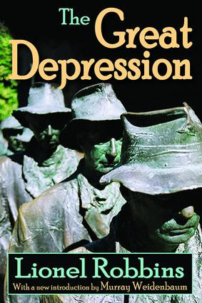 The Great Depression - 9781412810081 by Lionel Robbins, 9781412810081