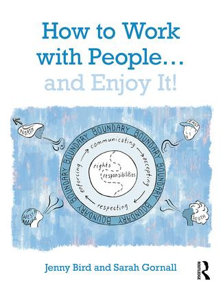 How to Work with People... and Enjoy It! - 9781138610316 by Jenny Bird, Sarah Gornall, 9781138610316