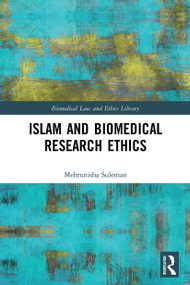 Islam and Biomedical Research Ethics - 9780367513870 by Mehrunisha Suleman, 9780367513870