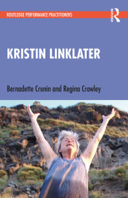 Kristin Linklater - 9780367561482 by Bernadette Cronin, Regina Crowley, 9780367561482