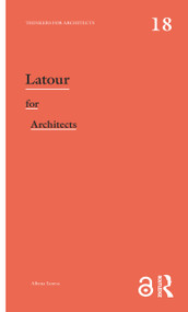 Latour for Architects by Albena Yaneva, 9780367348632