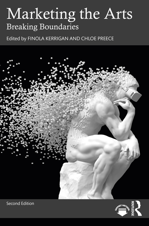 Marketing the Arts (Breaking Boundaries) - 9780367898878 by Finola Kerrigan, Chloe Preece, 9780367898878