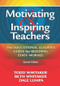 Motivating & Inspiring Teachers (The Educational Leader's Guide for Building Staff Morale) - 9781596671034 by Todd Whitaker, Beth Whitaker, Dale Lumpa, 9781596671034