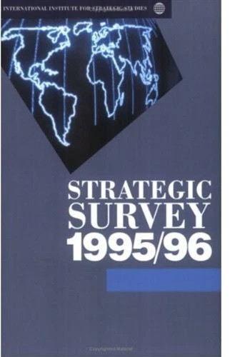 Strategic Survey 1995-1996 by IISS, 9780198280910