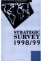 Strategic Survey 1998-1999 by IISS, 9780199223800
