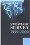 Strategic Survey 1999-2000 by IISS, 9780199224753