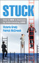 Stuck (How to WIN at Work by Understanding LOSS) - 9780367743611 by Victoria Grady, Patrick McCreesh, 9780367743611