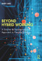 Beyond Hybrid Working (A Smarter & Transformational Approach to Flexible Working) by Andy Lake, 9781032265780
