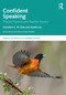 Confident Speaking (Theory, Practice and Teacher Inquiry) - 9780367211011 by Christine C. M. Goh, Xuelin Liu, 9780367211011