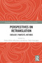 Perspectives on Retranslation (Ideology, Paratexts, Methods) - 9780367518103 by Özlem Berk Albachten, Şehnaz Tahir Gürçağlar, 9780367518103