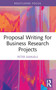 Proposal Writing for Business Research Projects - 9781032258126 by Peter Samuels, 9781032258126