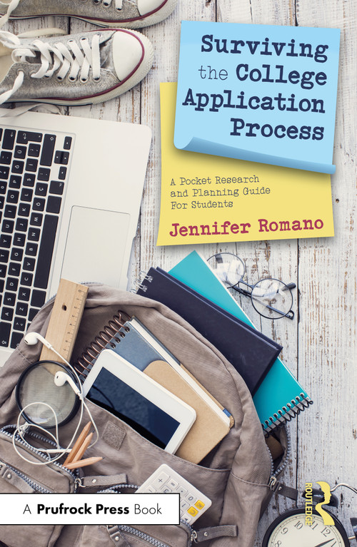Surviving the College Application Process (A Pocket Research and Planning Guide For Students) by Jennifer Romano, 9781032459417