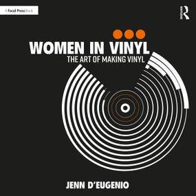 Women in Vinyl (The Art of Making Vinyl) - 9781032350929 by Jenn D'Eugenio, 9781032350929