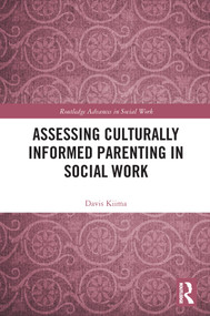 Assessing Culturally Informed Parenting in Social Work - 9780367543853 by Davis Kiima, 9780367543853