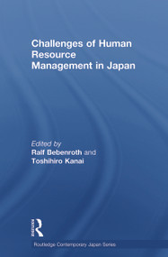 Challenges of Human Resource Management in Japan - 9780415691383 by Ralf Bebenroth, Toshihiro Kanai, 9780415691383