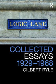 Collected Essays 1929 - 1968 (Collected Papers Volume 2) - 9780415485494 by Gilbert Ryle, 9780415485494
