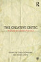 The Creative Critic (Writing as/about Practice) - 9781138674837 by Katja Hilevaara, Emily Orley, 9781138674837