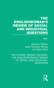The Englishwoman's Review of Social and Industrial Questions (1901) - 9781138227415 by Janet Murray, Myra Stark, 9781138227415
