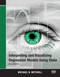 Interpreting and Visualizing Regression Models Using Stata by Michael N. Mitchell, 9781597183215