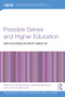 Possible Selves and Higher Education (New Interdisciplinary Insights) - 9781138098039 by Holly Henderson, Jacqueline Stevenson, Ann-Marie Bathmaker, 9781138098039