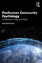 Posthuman Community Psychology (A Psychology for Marginalised People) by Michael Richards, 9780367523886