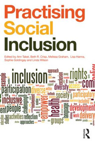 Practising Social Inclusion - 9780415531078 by Ann Taket, Beth R. Crisp, Melissa Graham, Lisa Hanna, Sophie Goldingay, Linda Wilson, 9780415531078