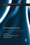 Re-Thinking Economics (Exploring the Work of Pierre Bourdieu) by Asimina Christoforou, Michael Lainé, 9781138226760