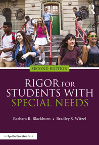 Rigor for Students with Special Needs - 9780367374587 by Barbara R. Blackburn, Bradley S. Witzel, 9780367374587