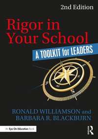 Rigor in Your School (A Toolkit for Leaders) - 9781138665293 by Ronald Williamson, Barbara R. Blackburn, 9781138665293