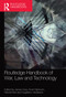 Routledge Handbook of War, Law and Technology by James Gow, Ernst Dijxhoorn, Rachel Kerr, Guglielmo Verdirame, 9781032092478