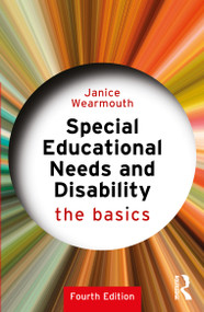 Special Educational Needs and Disability (The Basics) - 9781032215914 by Janice Wearmouth, 9781032215914
