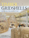 Timber Gridshells (Architecture, Structure and Craft) by John Chilton, Gabriel Tang, 9781138775305