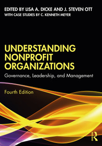 Understanding Nonprofit Organizations (Governance, Leadership, and Management) - 9781032471259 by Lisa A. Dicke, J. Steven Ott, 9781032471259