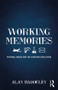 Working Memories (Postmen, Divers and the Cognitive Revolution) - 9781138646353 by Alan Baddeley, 9781138646353