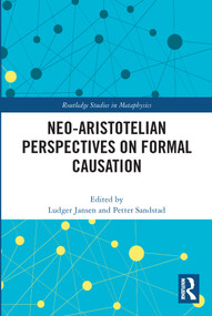 Neo-Aristotelian Perspectives on Formal Causation - 9780367723361 by Ludger Jansen, Petter Sandstad, 9780367723361