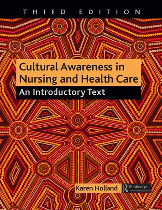 Cultural Awareness in Nursing and Health Care (An Introductory Text) - 9781482245578 by Karen Holland, 9781482245578