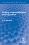 Culture, Industrialisation and Education - 9780367650698 by G. H. Bantock, 9780367650698
