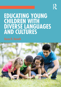 Educating Young Children with Diverse Languages and Cultures by Karen N. Nemeth, 9780367535087