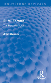 E. M. Forster (The Personal Voice) - 9780367621506 by John Colmer, 9780367621506