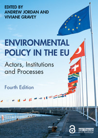Environmental Policy in the EU (Actors, Institutions and Processes) - 9781138392168 by Andrew Jordan, Viviane Gravey, 9781138392168