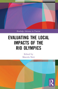Evaluating the Local Impacts of the Rio Olympics - 9780367511845 by Marcelo Neri, 9780367511845