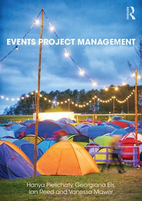 Events Project Management - 9781138832664 by Georgiana Els, Ian Reed, Vanessa Mawer, Hanya Pielichaty, 9781138832664