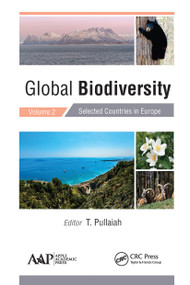 Global Biodiversity (Volume 2: Selected Countries in Europe) - 9781774631324 by T. Pullaiah, 9781774631324