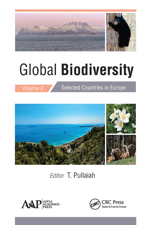 Global Biodiversity (Volume 2: Selected Countries in Europe) - 9781774631324 by T. Pullaiah, 9781774631324