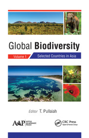 Global Biodiversity (Volume 1: Selected Countries in Asia) - 9781774631317 by T. Pullaiah, 9781774631317