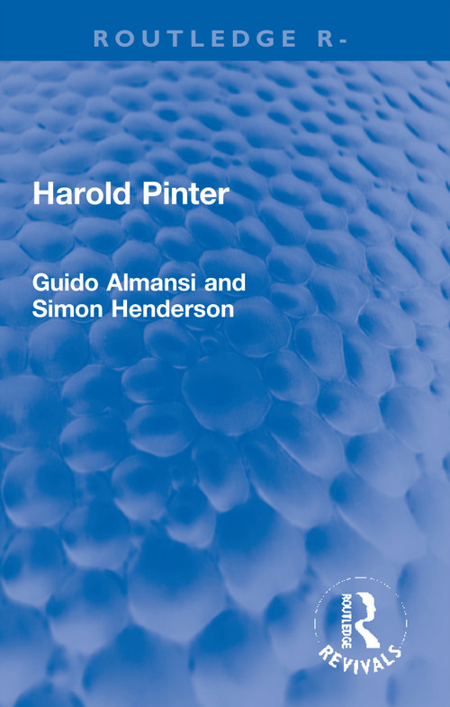 Harold Pinter - 9780367672485 by Guido Almansi, Simon Henderson, 9780367672485